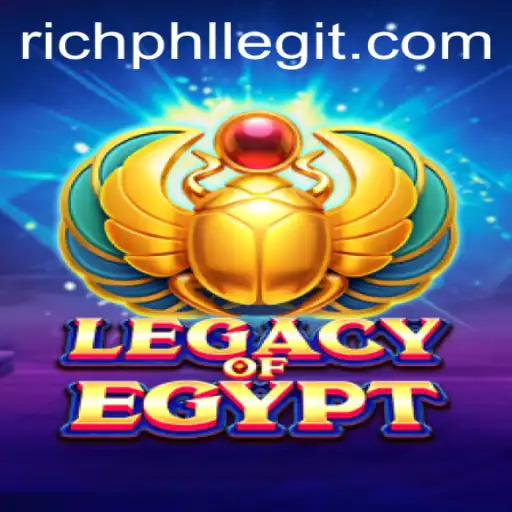 Experience the Mystical World of LegacyOfEgypt: A Contemporary Gaming Journey with RICHPHL