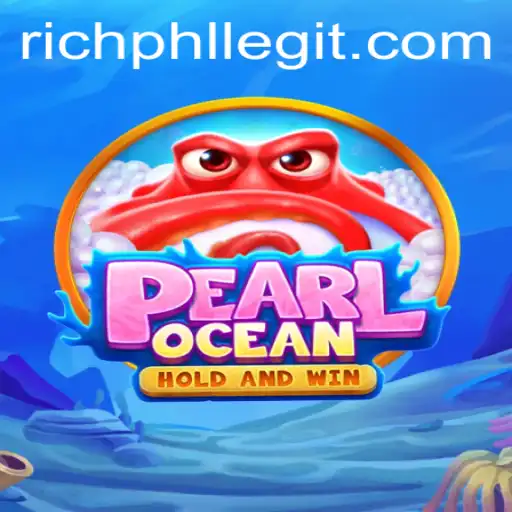Unveiling PearlOcean: The Thrilling New Adventure with RICHPHL